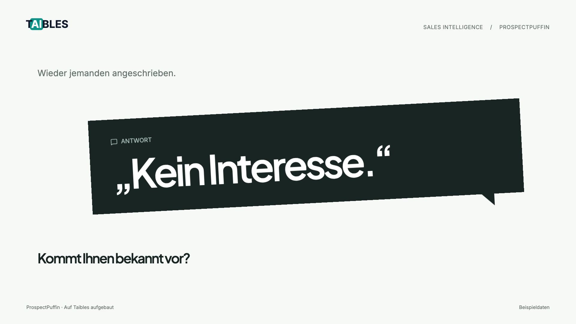 Wen interessiert Ihr Angebot gerade?